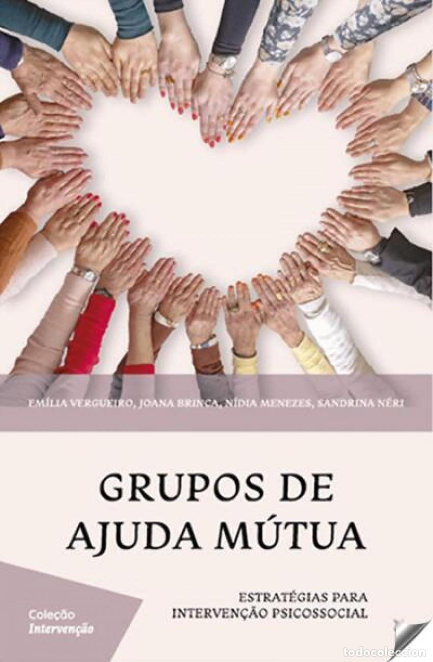 Livres: GRUPOS DE AJUDA M&Uacute;TUA - Vergueiro, E