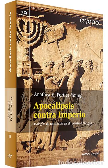 Livres: APOCALIPSIS CONTRA IMPERIO - PORTIER YOUNG, ANATHEA E