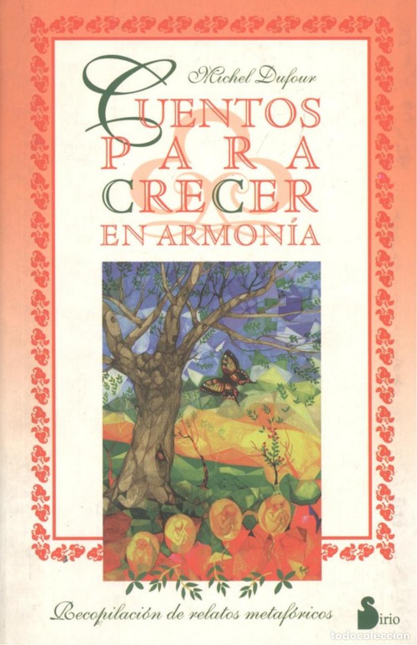 Livres: CUENTOS PARA CRECER EN ARMON&Iacute;A - Dufour, Michel