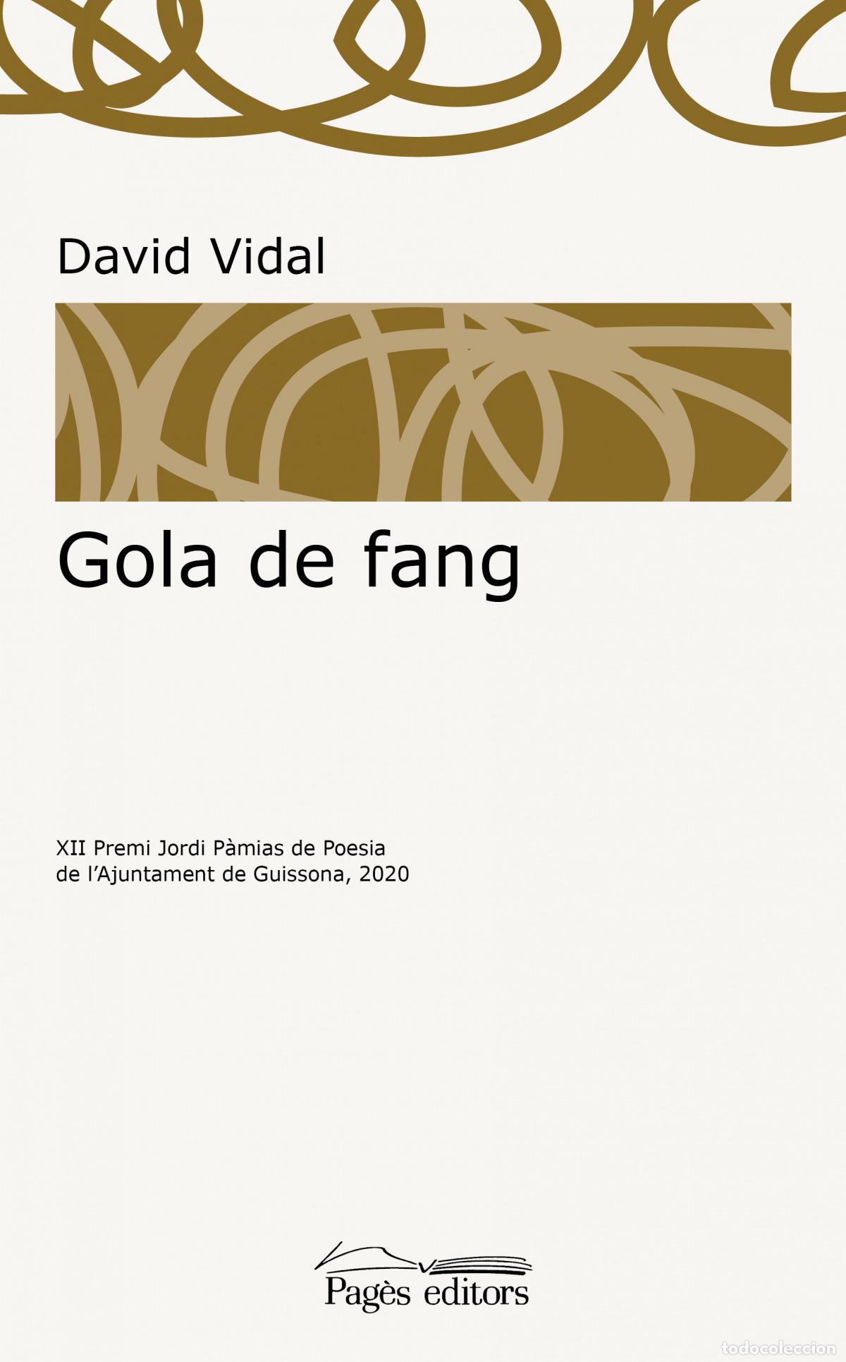 Libros: GOLA DE FANG - Vidal Triay, David