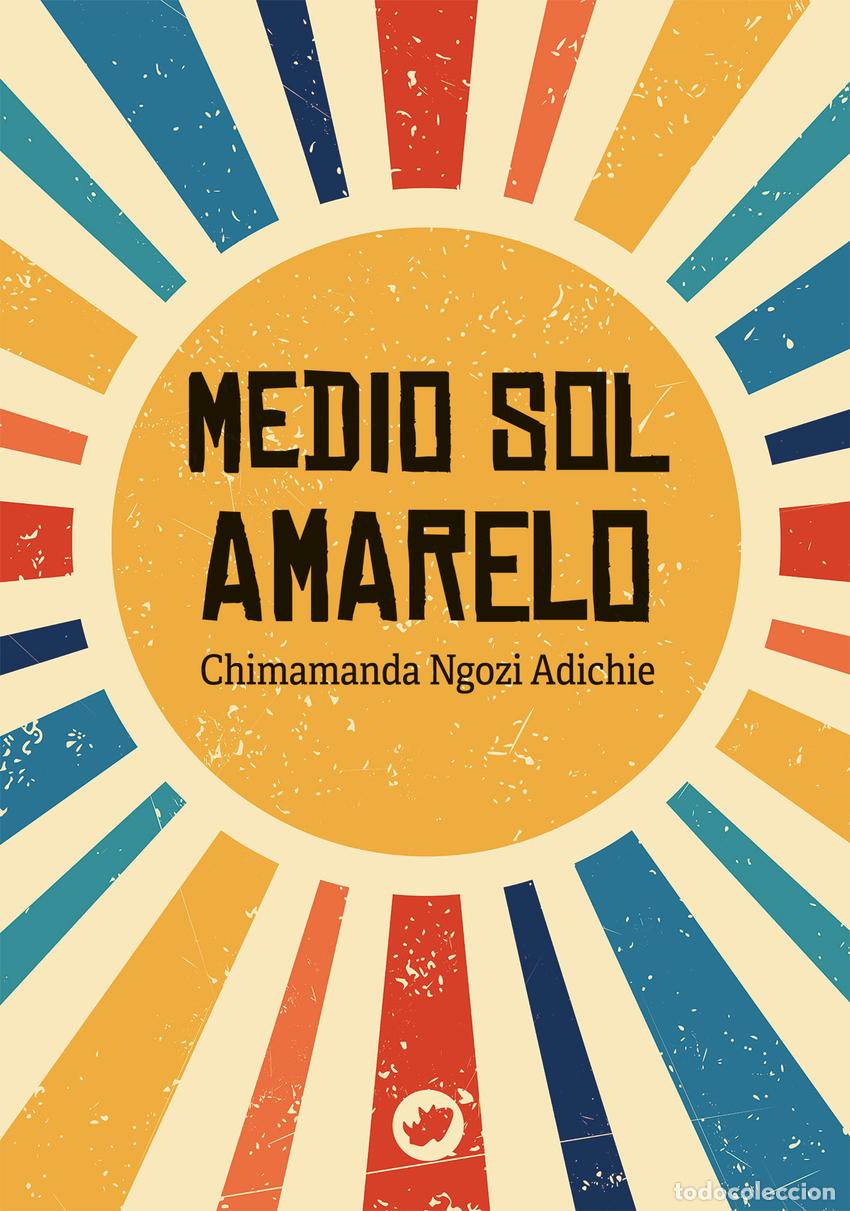 Libros: MEDIO SOL AMARELO - Ngozi Adichie, Chimamanda