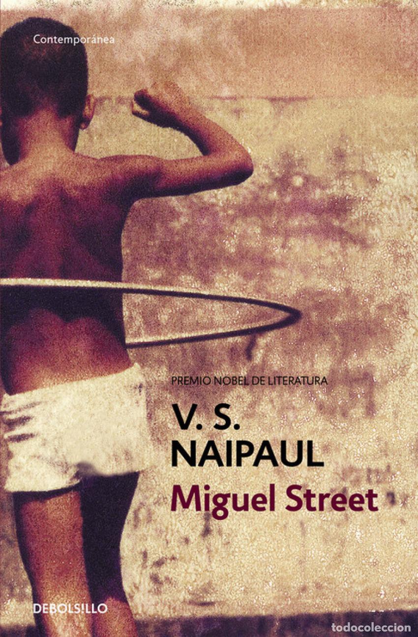 Libros: MIGUEL STREET - NAIPAUL, V S