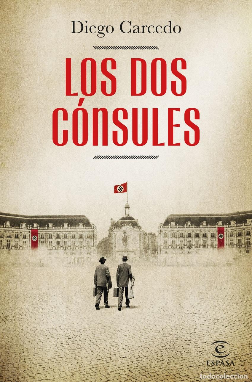 Libros: LOS DOS C&Oacute;NSULES - Carcedo, Diego