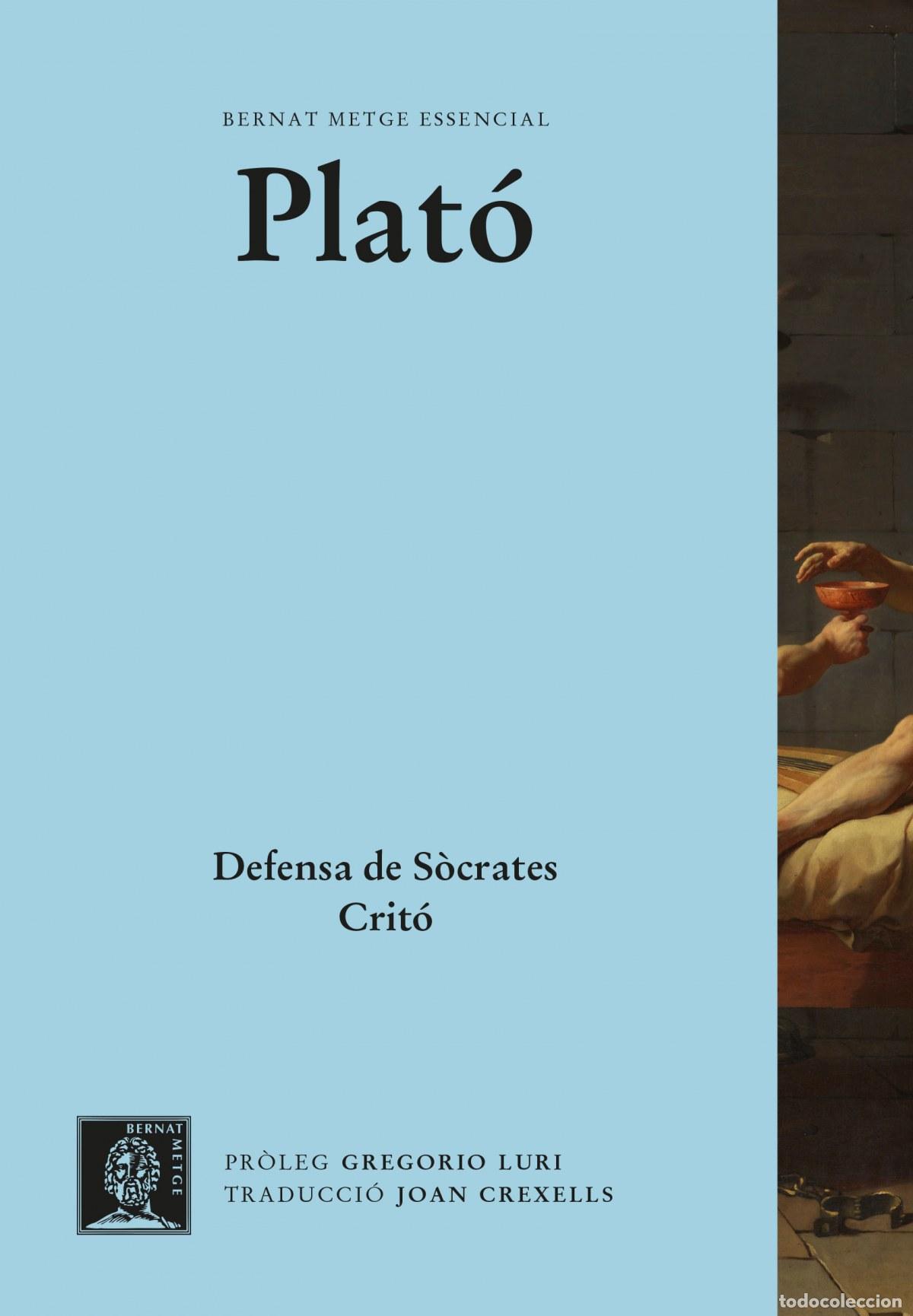 Livres: DEFENSA DE S&Ograve;CRATES. CRIT&Oacute;. - PLAT&Oacute;