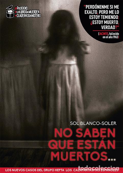Livres: NO SABEN QUE EST&Aacute;N MUERTOS - Blanco Soler, Sol