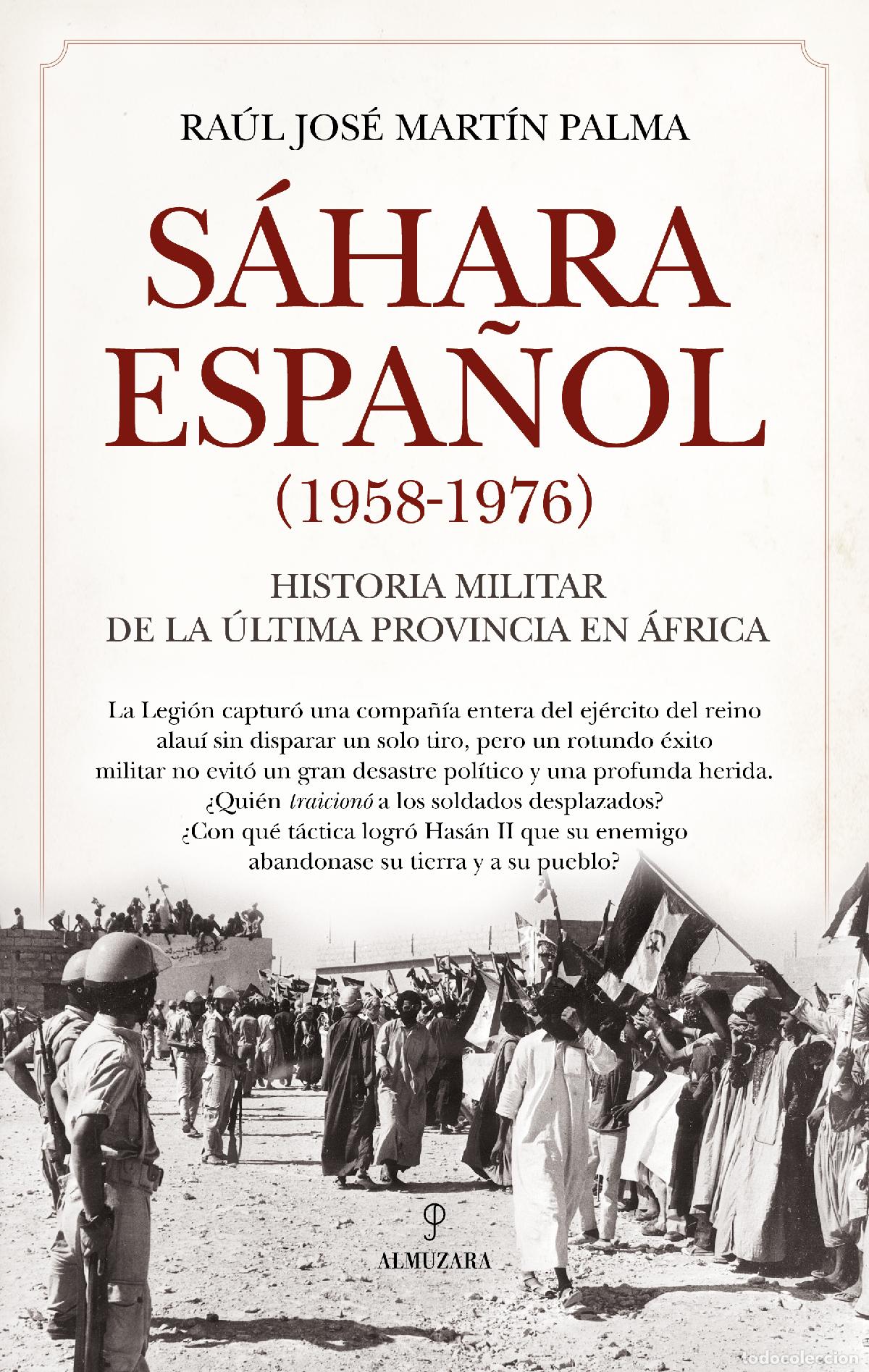 Libros: S&Aacute;HARA ESPA&Ntilde;OL (1958-1976) - Ra&uacute;l Jos&eacute; Mart&iacute;n Palma