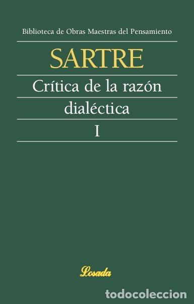 Libros: CRITICA DE LA RAZON DIALECTICA VOL.1 - ARISTOTELE