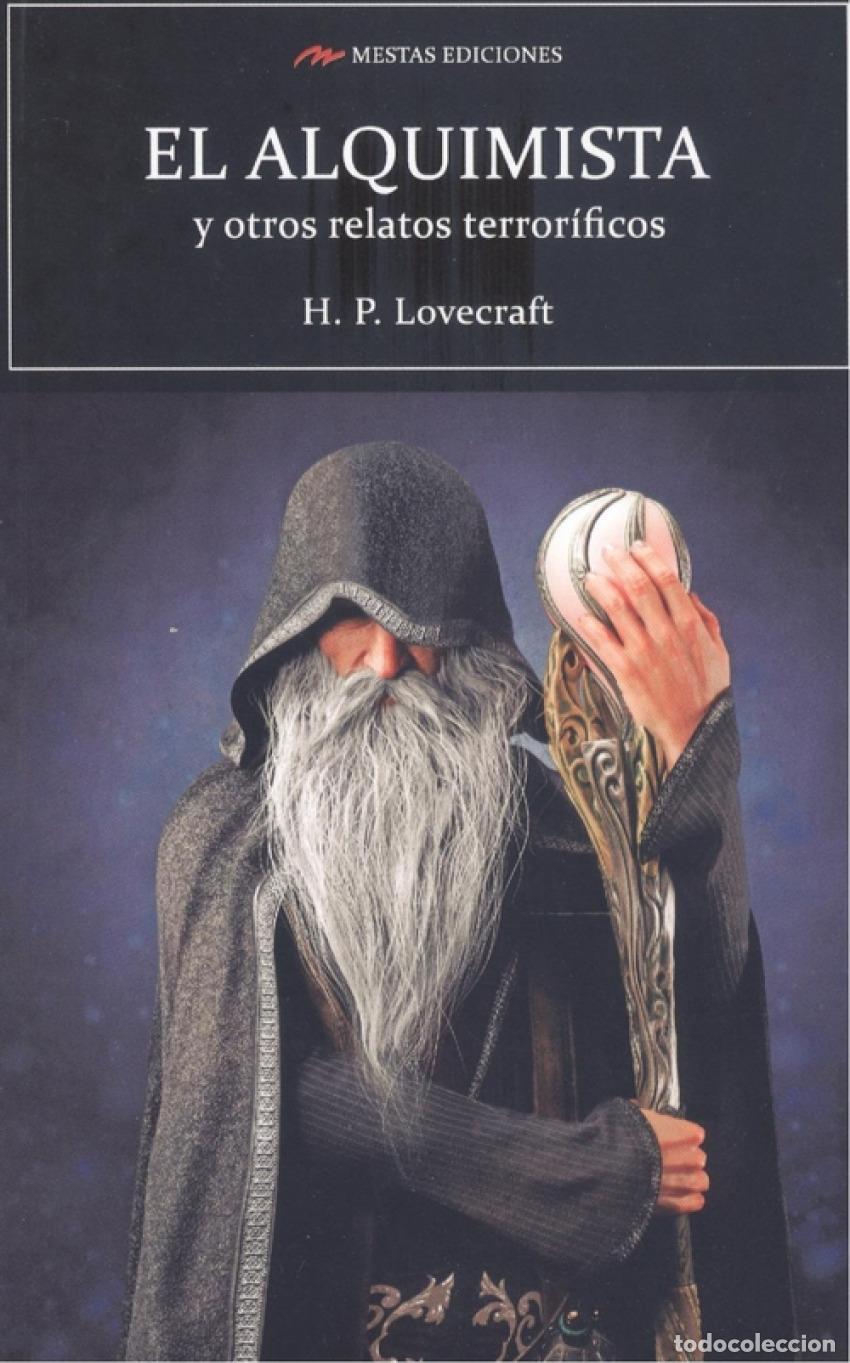 Libros: EL ALQUIMISTA Y OTROS RELATOS TERROR&Iacute;FICOS - H P Lovecraft