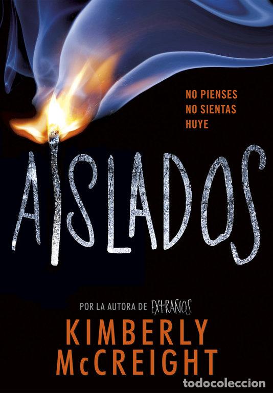 Libros: AISLADOS EXTRA&Ntilde;OS 2 - MCCREIGH, KIMBERLY