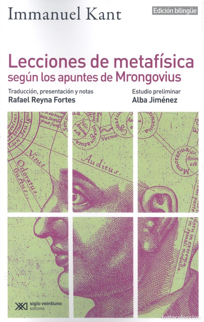 Libros: LECCIONES DE METAF&Iacute;SICA SEG&Iacute;N LOS APUNTES DE MRONGOVIUS - Kant, Immanuel Reyna, Rafael (editor) Jim&eacute;