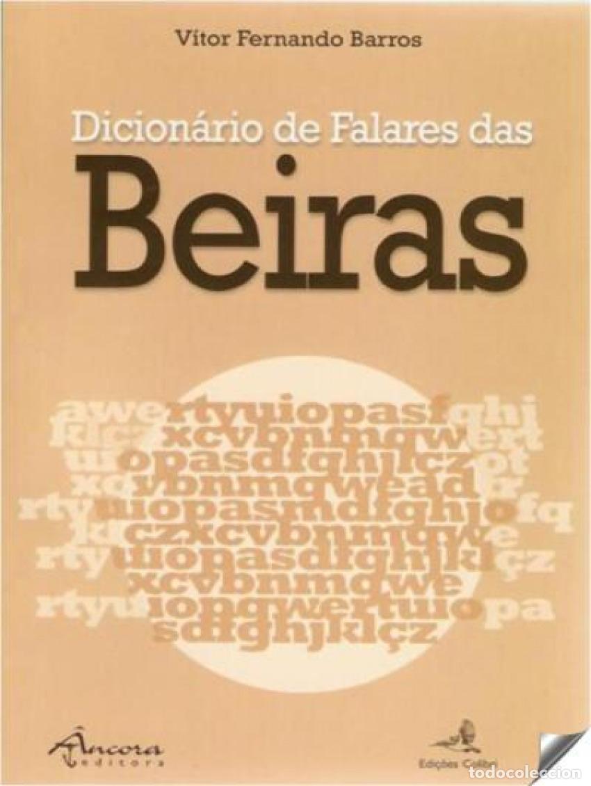 Libros: DICION&Aacute;RIO DE FALARES DAS BEIRAS - Barros, V&iacute;tor Fernando