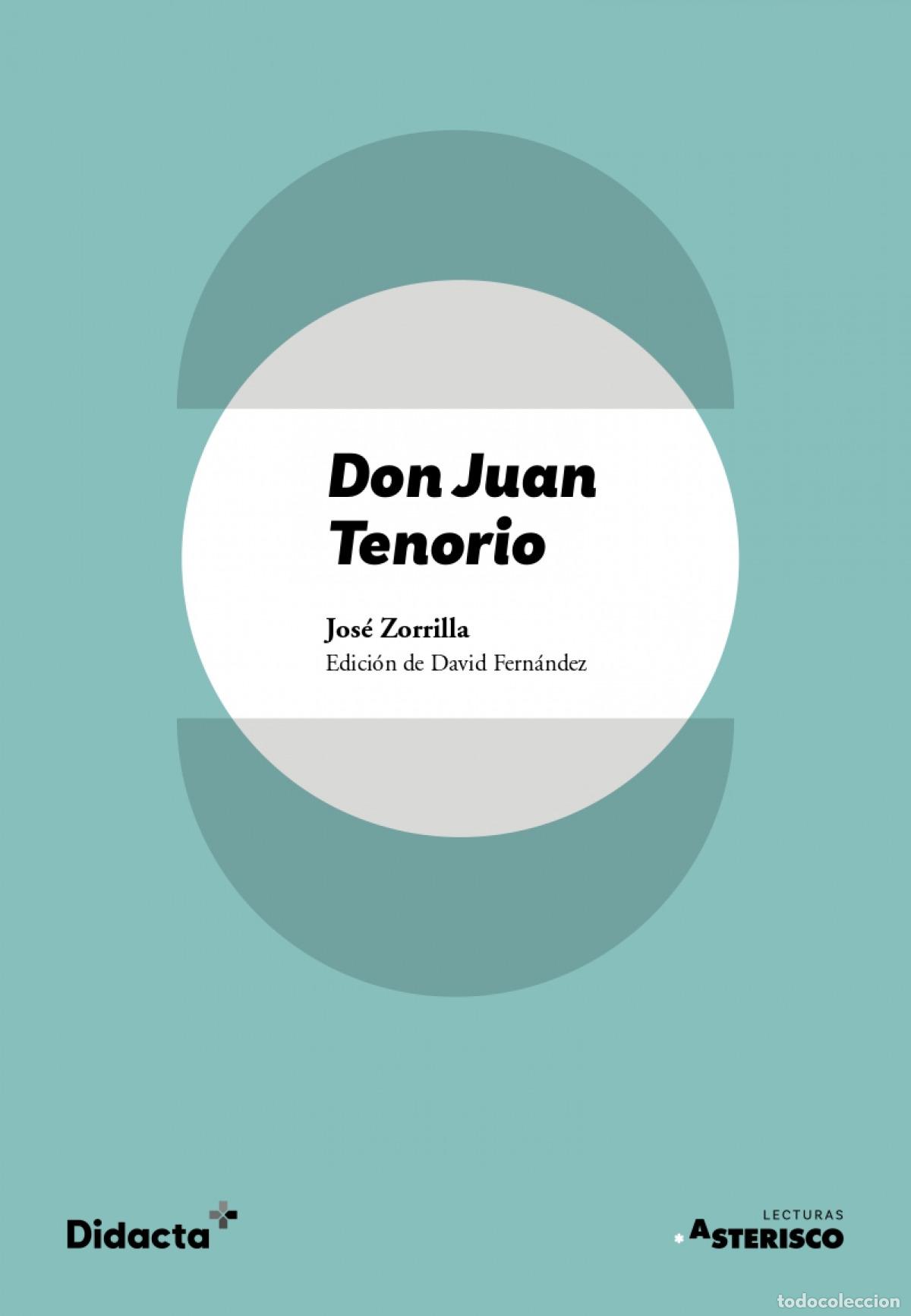 Libros: DON JUAN TENORIO (TEXTO ORIGINAL) - de Zorrilla, Juan