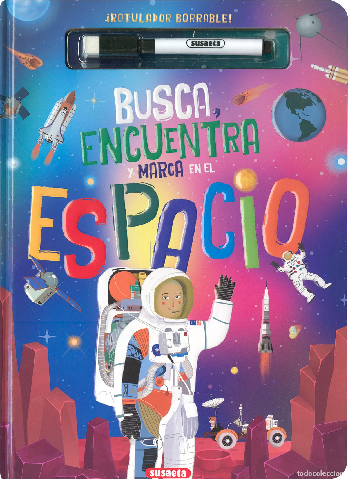Libros: BUSCA, ENCUENTRA Y MARCA EN EL ESPACIO - Susaeta Ediciones