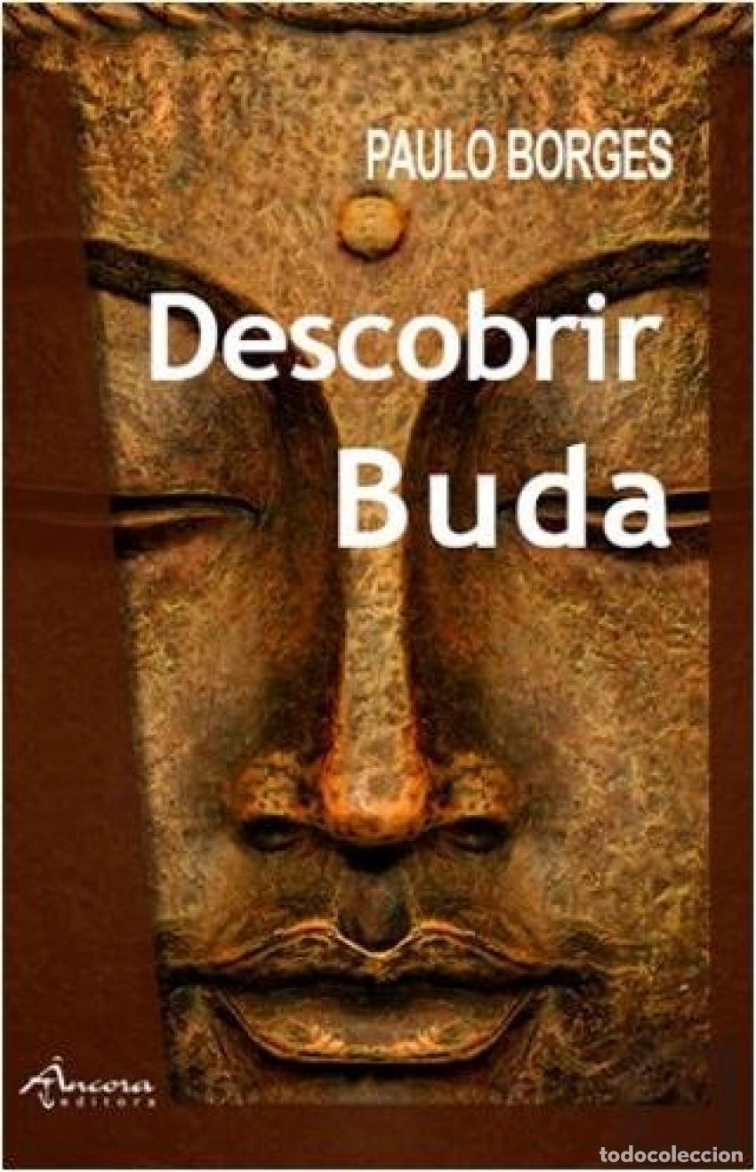 Libros: DESCOBRIR BUDA - Borges, Paulo