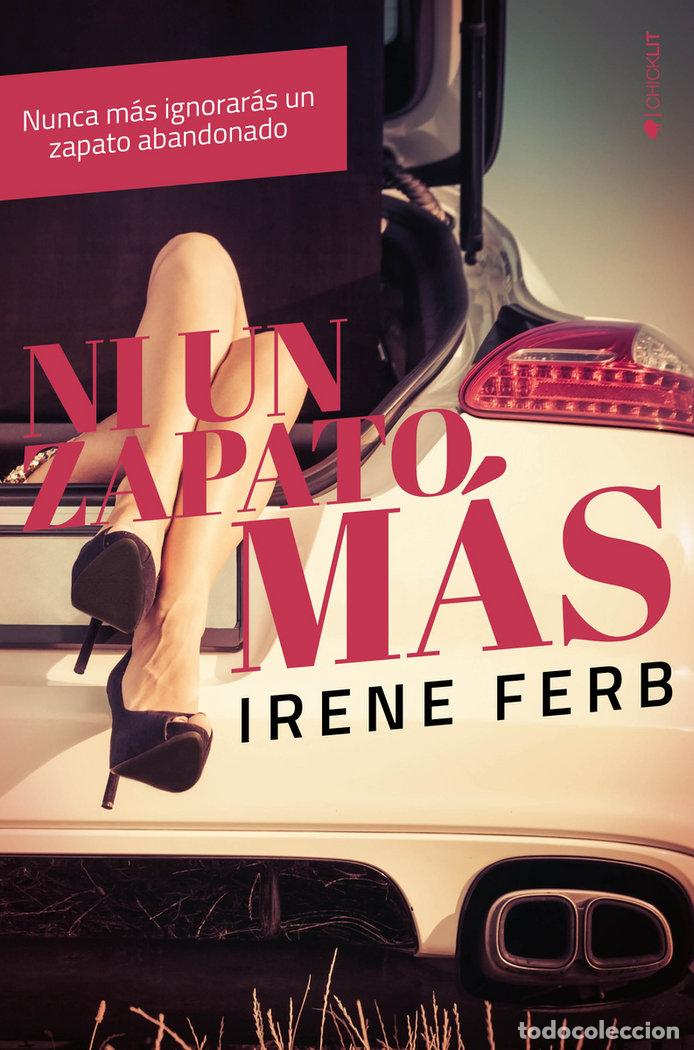 Libros: NI UN ZAPATO MAS - FERB, IRENE