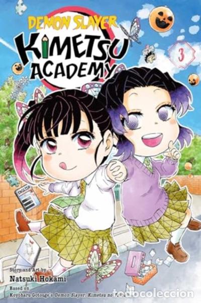 Libros: DEMON SLAYER: KIMETSU ACADEMY VOL 3 - HOKAMI, NATSUKI