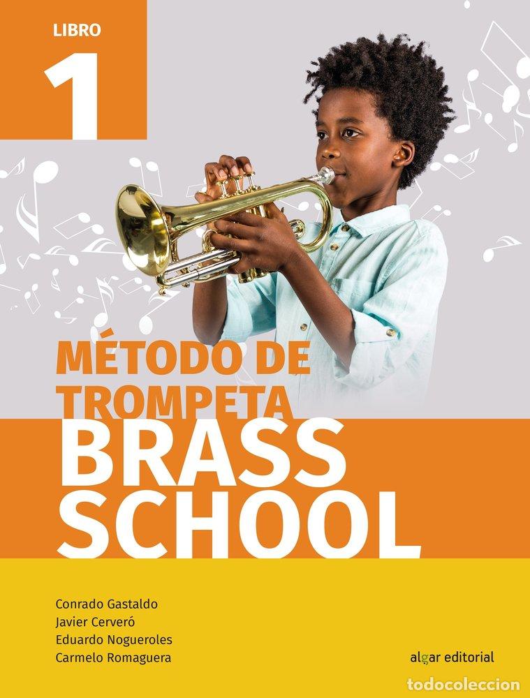 Libros: METODO DE TROMPETA BRASS SCHOOL LIBRO 1 - AA.VV.