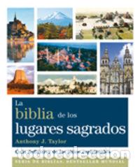 Libros: BIBLIA DE LOS LUGARES SAGRADOS,LA - TAYLOR, ANTHONYJ.