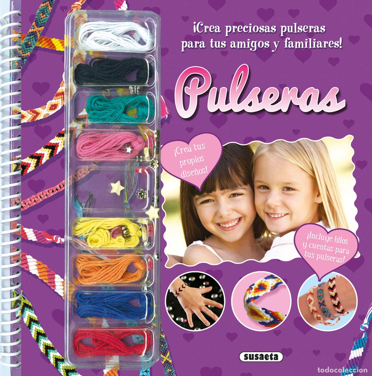 Libros: PULSERAS - Susaeta Ediciones