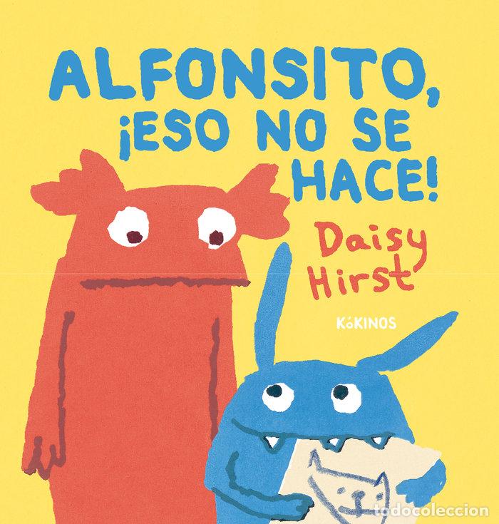 B&uuml;cher: ALFONSITO ESO NO SE HACE - HIRST, DAISY