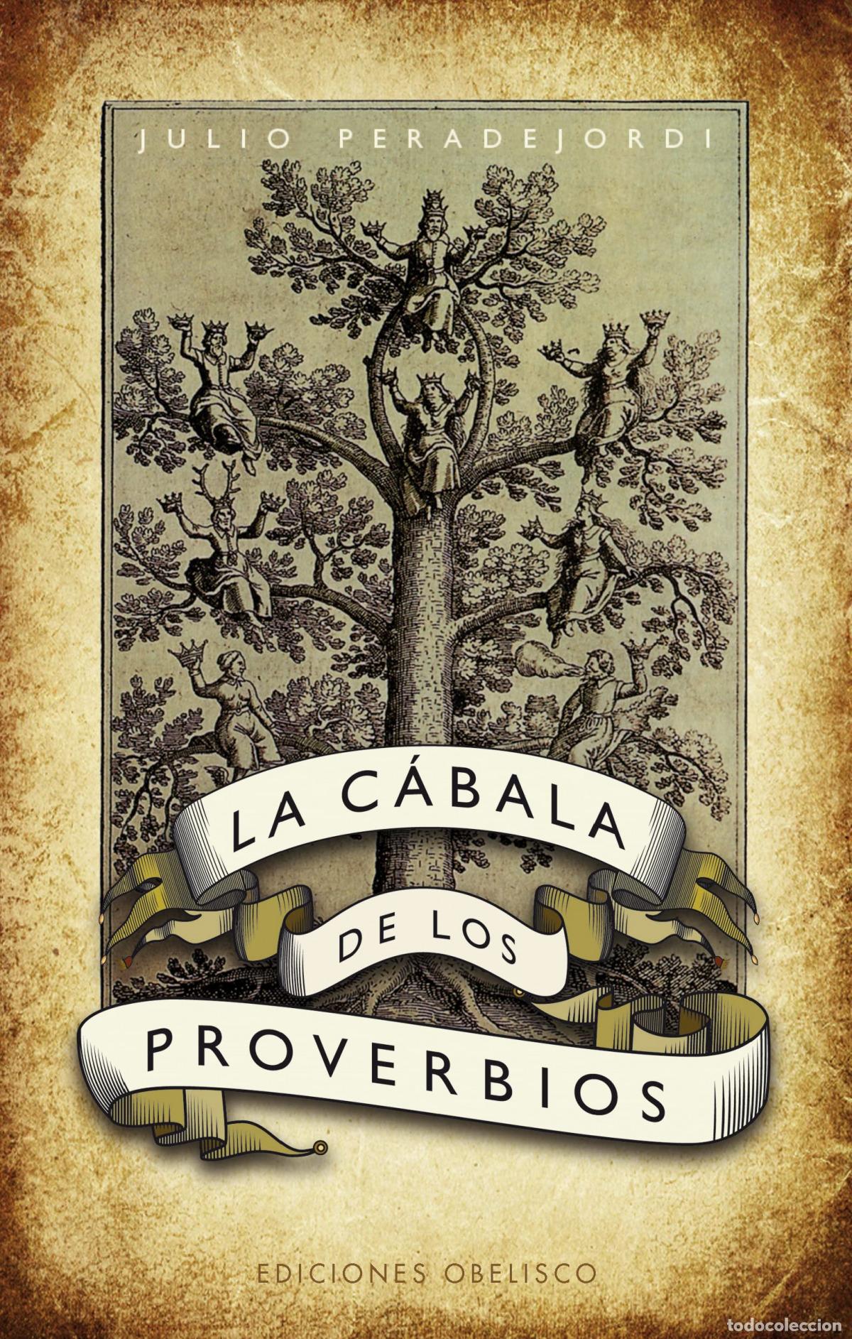 Libros: CABALA DE LOS PROVERBIOS, LA - PERADEJORDI, JULI
