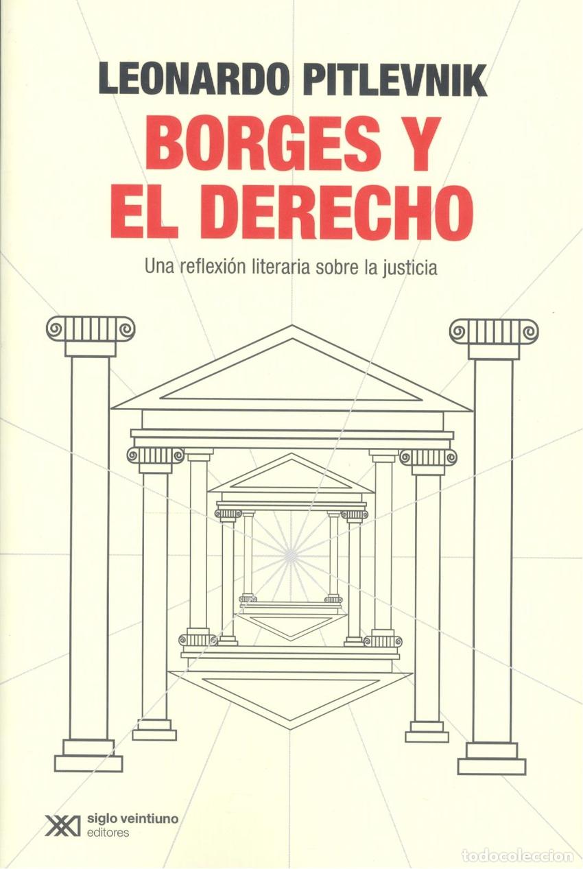 Libri: BORGES Y EL DERECHO - Pitlevnik, Leonardo