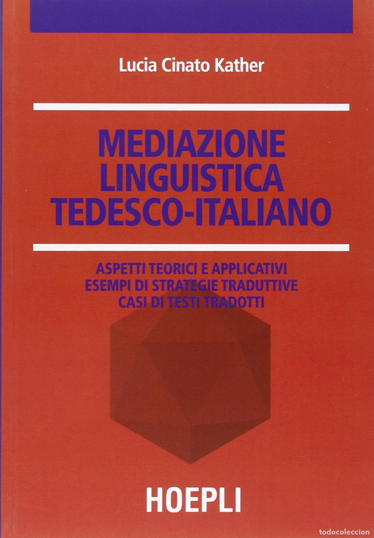 Libros: MEDIAZIONE LINGUISTICA TEDESCO-ITALIANO - Lucia, Cinato