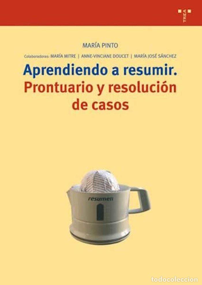 Libros: APRENDIENDO A RESUMIR - PINTO, MARIA