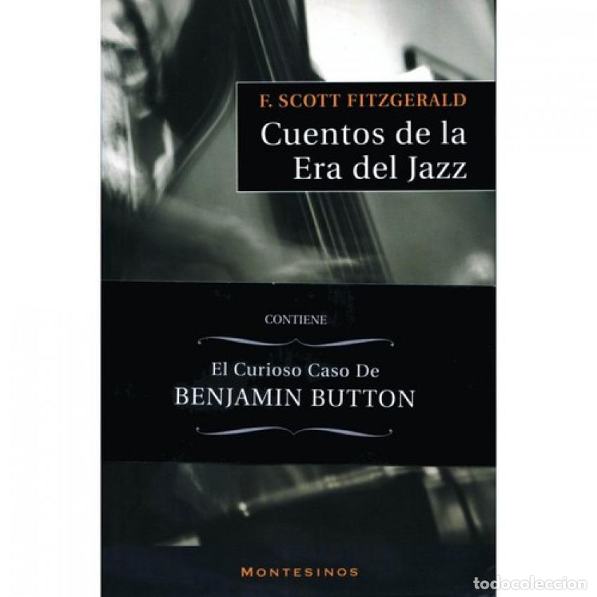 Libros: CUENTOS DE LA ERA DEL JAZZ - Fitzgerald, Francis Scott