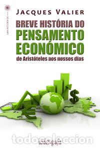 Livros: BREVE HIST&Oacute;RIA DO PENSAMENTO ECON&Oacute;MICO - VALIER, JACQUES