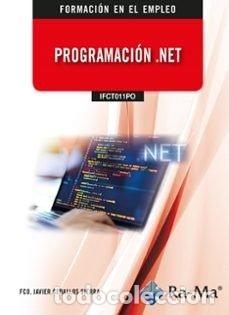 Libri: IFCT011PO PROGRAMACION .NET - CEBALLOS SIERRA, FRANCISCO JAVIER