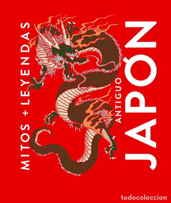 Libri: MITOS Y LEYENDAS ANTIGUO JAP&Oacute;N - Ja&eacute;n S&aacute;nchez, Marcos