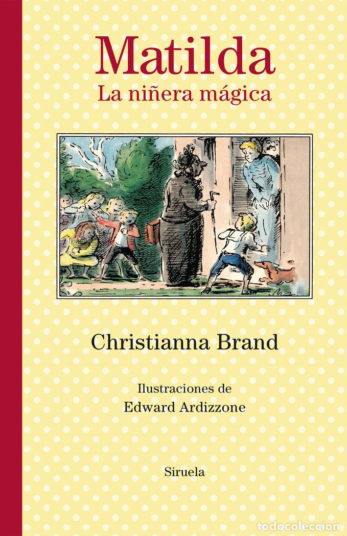 books: MATILDA LA NI&Ntilde;ERA MAGICA - BRAND, CHRISTIANNA