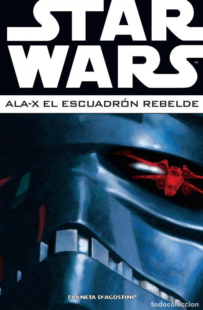 Libros: STAR WARS ALA X ESCUADRON REBELDE 3 - AA.VV