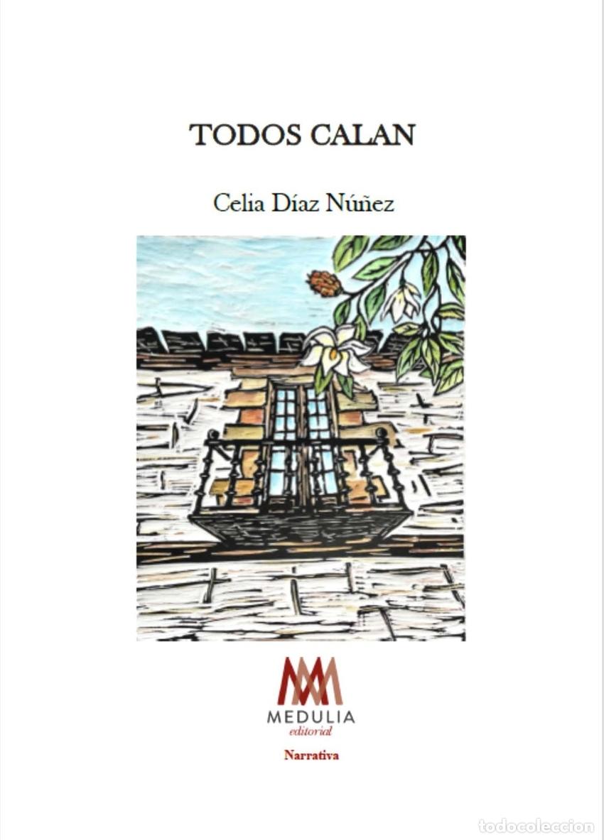 Libros: TODOS CALAN - D&iacute;az N&uacute;&ntilde;ez, Celia
