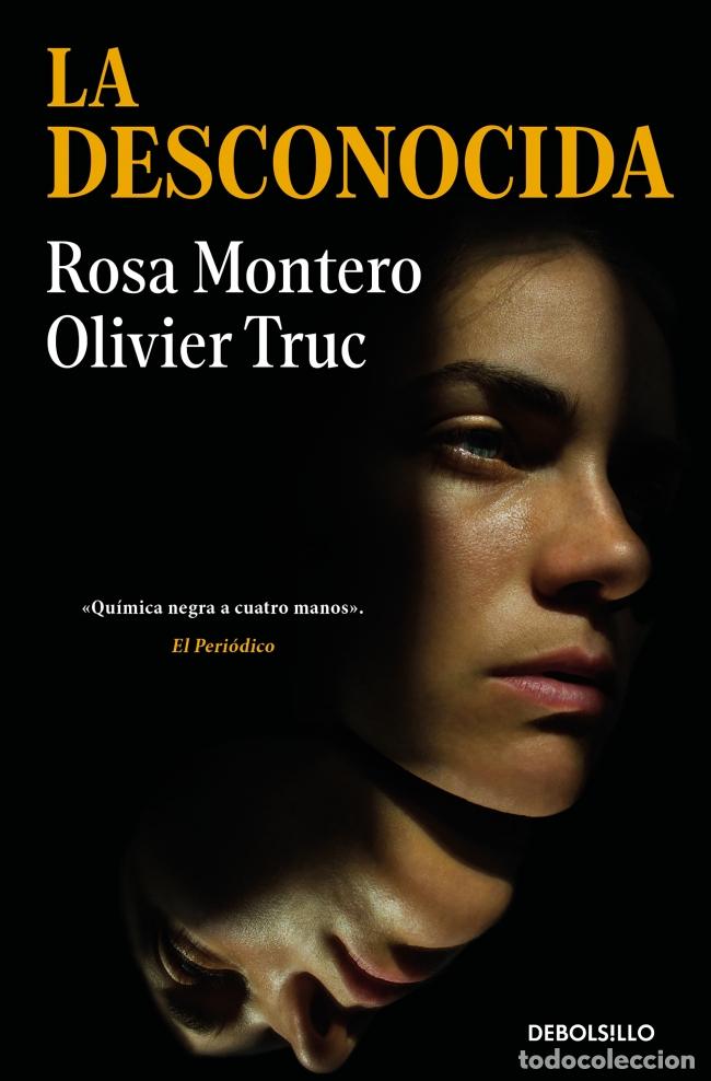 Libros: LA DESCONOCIDA - Montero, Rosa