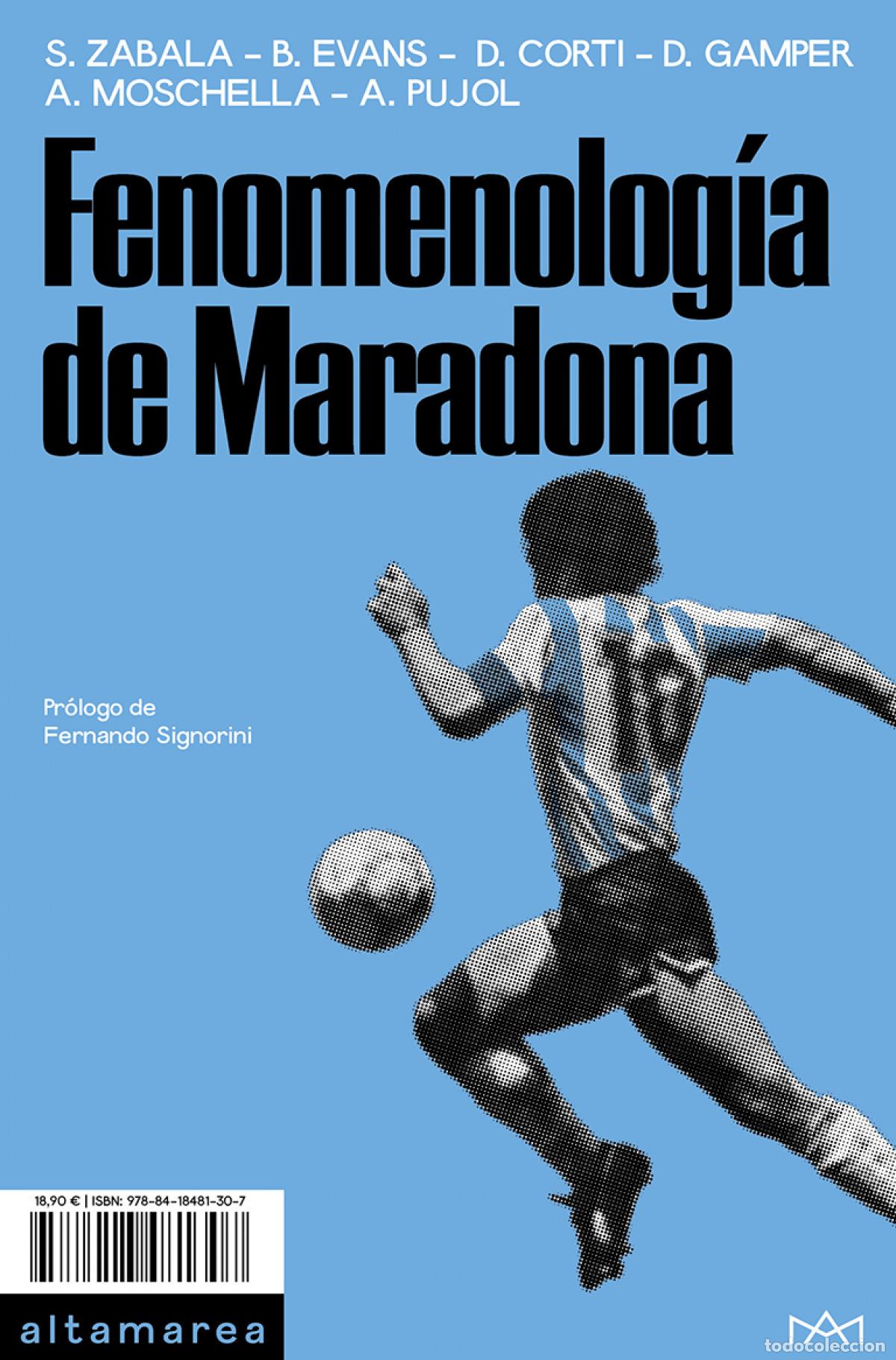 Libros: FENOMENOLOG&Iacute;A DE MARADONA - Zabala, Santiago