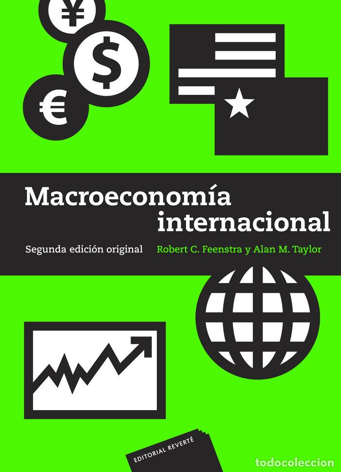 Libros: MACROECONOMIA INTERNACIONAL - FEENSTRA, ROBERT C. : TAYLOR, ALAN M.