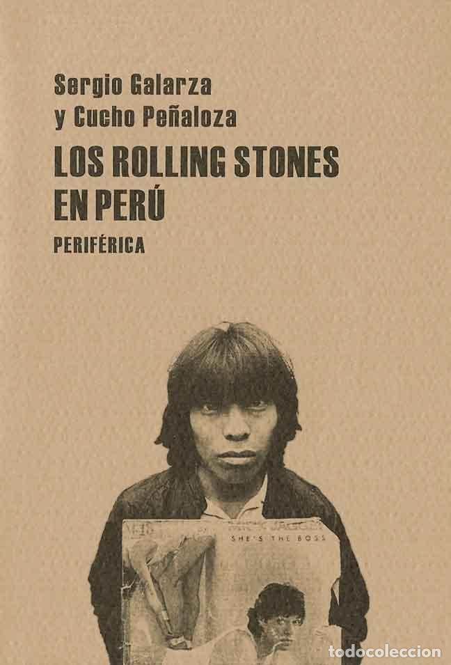 Libros: ROLLING STONES EN PERU,LOS - GALARZA, S