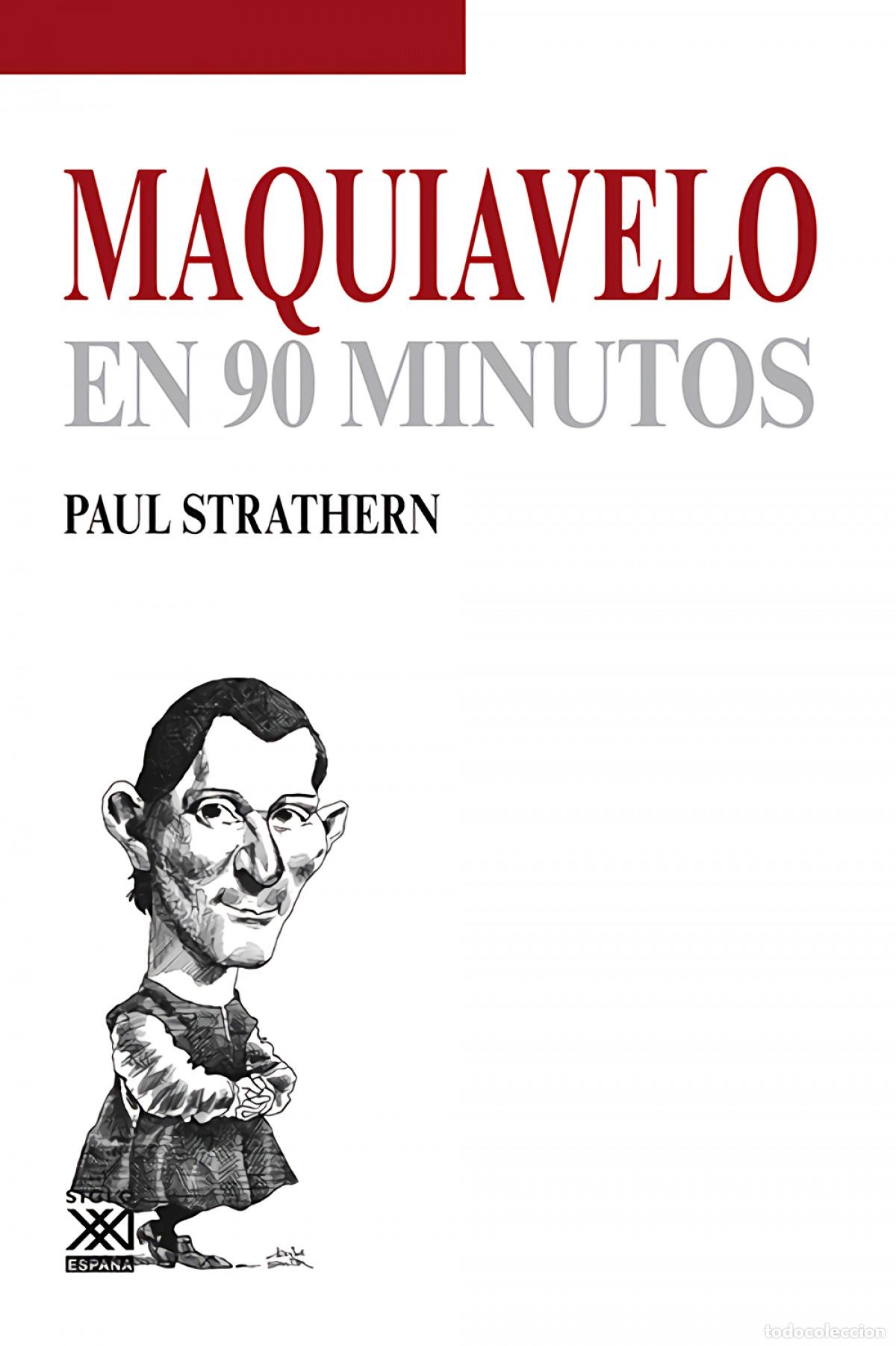 Libros: MAQUIAVELO EN 90 MINUTOS - Strathern, Paul