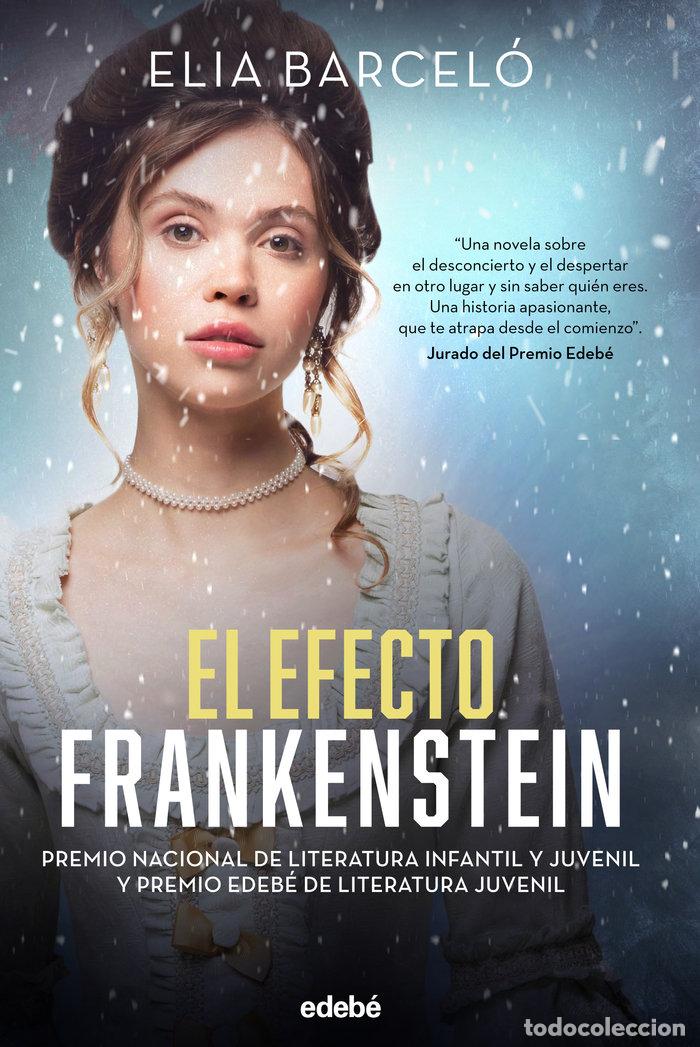 Libros: EL EFECTO FRANKENSTEIN - ELIA BARCELO