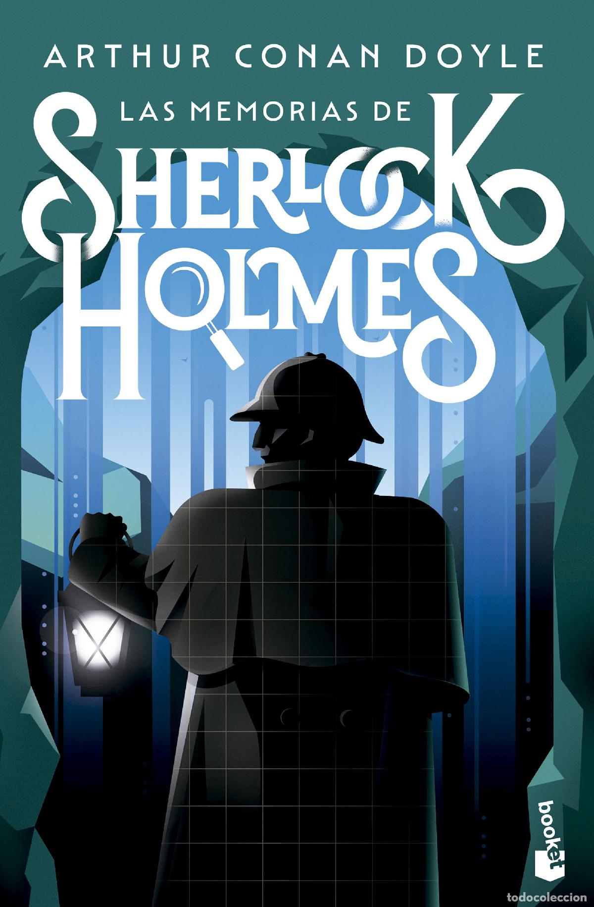 Libros: LAS MEMORIAS DE SHERLOCK HOLMES - Doyle, Arthur Conan