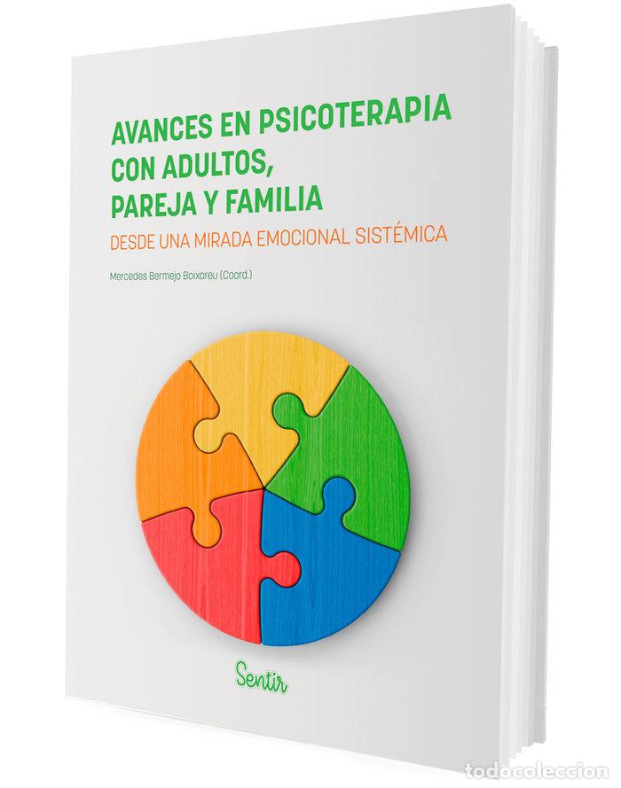 Libros: AVANCES EN PSICOTERAPIA CON ADULTOS PAREJA Y FAMILIA - BERMEJO BOIXAREU, MERCEDES