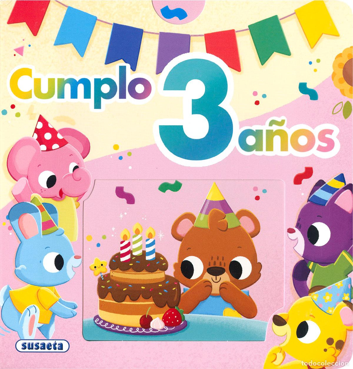 Libros: CUMPLO 3 A&Ntilde;OS - Susaeta Ediciones