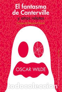 Libros: FANTASMA DE CANTERVILLE Y OTROS RELATOS,EL - WILDE, OSCAR