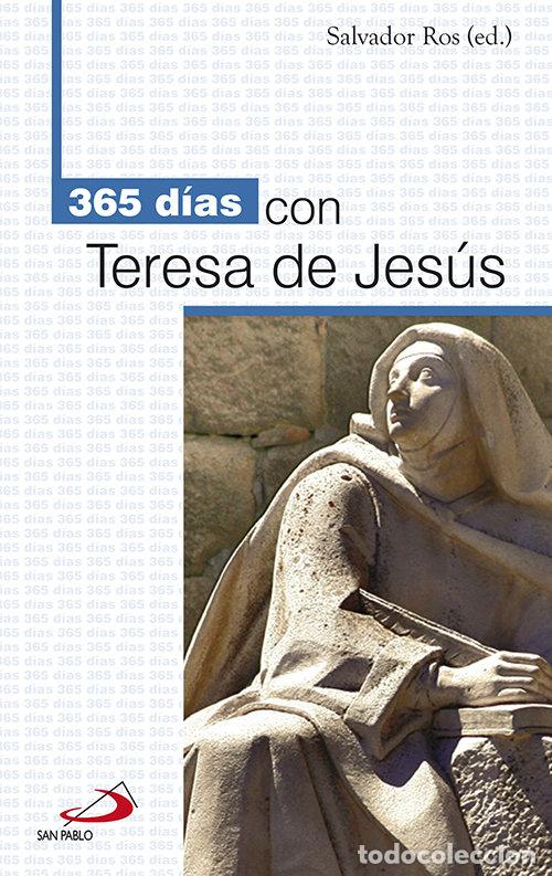 Libros: 365 DIAS CON TERESA DE JESUS - ROS, SALVADOR