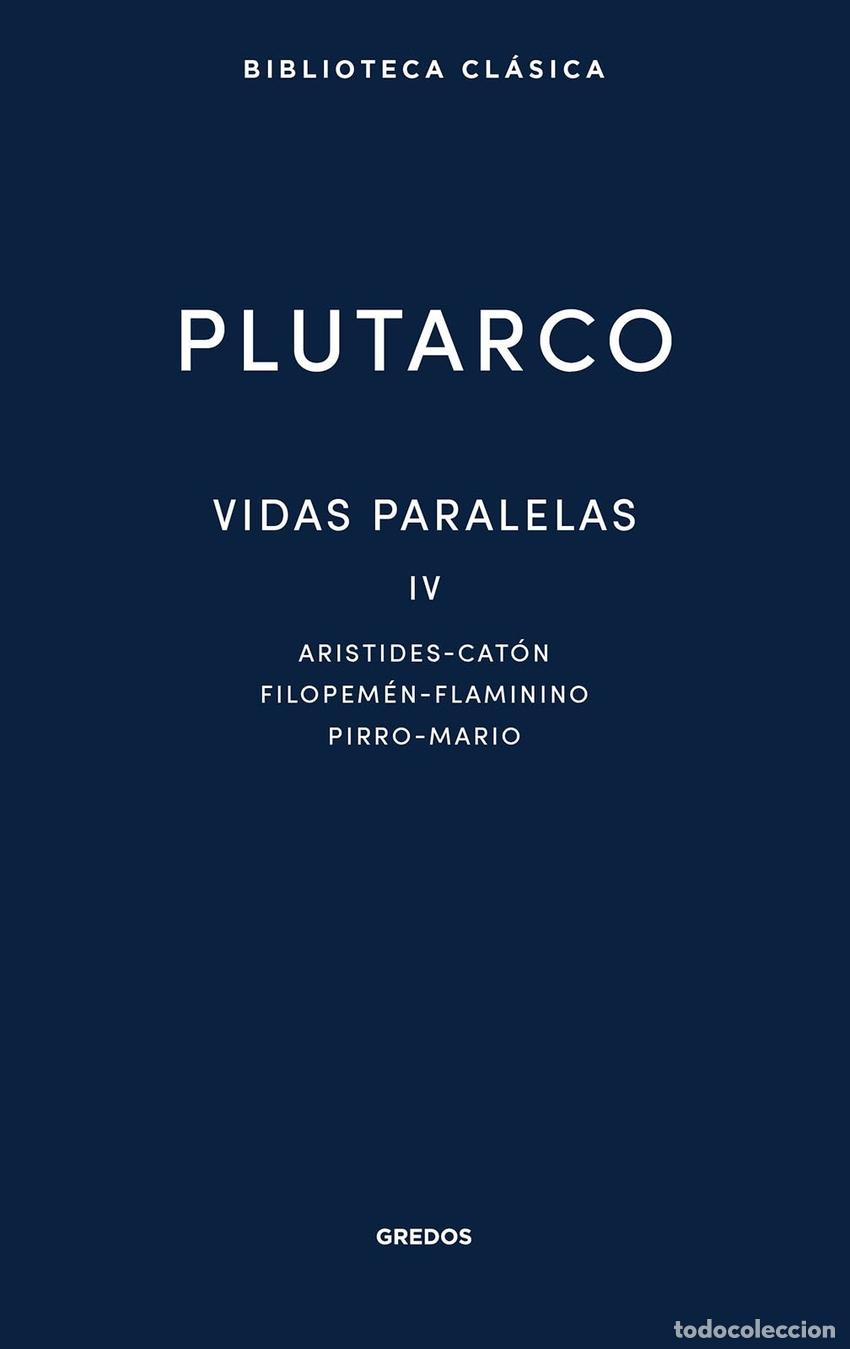 Libros: VIDAS PARALELAS IV - Plutarco