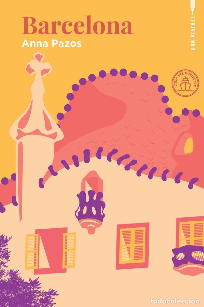 Livros: BARCELONA - PAZOS, ANNA