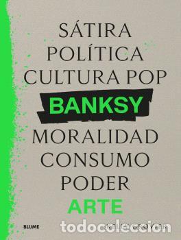 Livros: BANKSY. S&Aacute;TIRA, POL&Iacute;TICA... - Grovier, Kelly