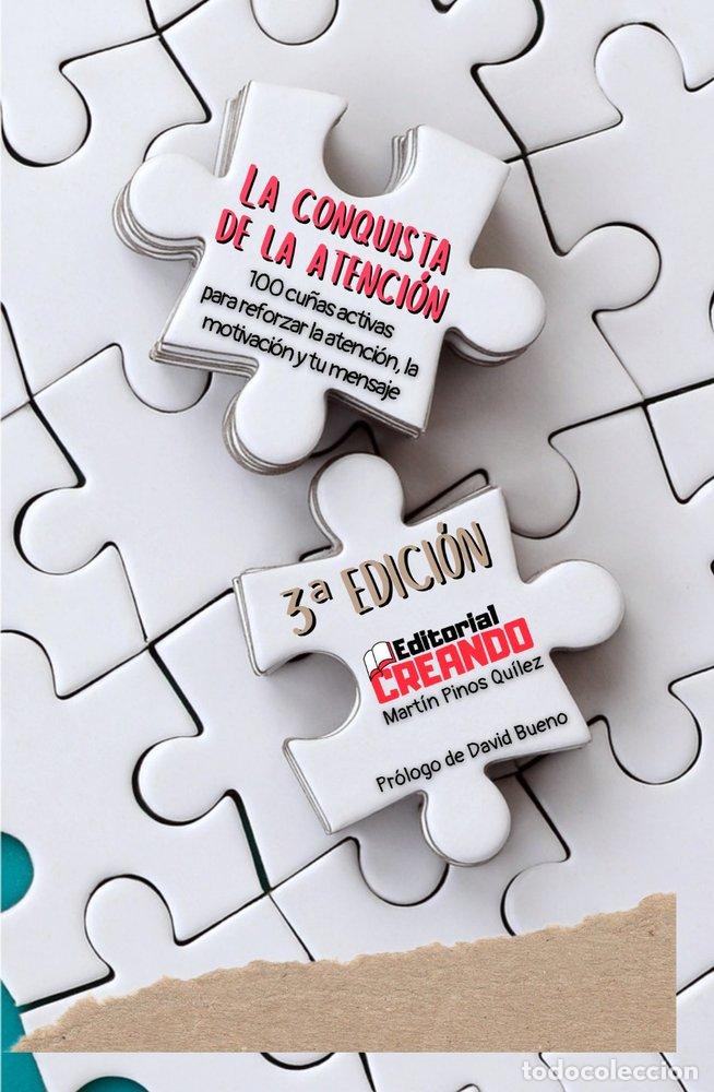 Libros: LA CONQUISTA DE LA ATENCI&Oacute;N 3&ordf; EDICI&Oacute;N - PINOS QUILEZ, MARTIN